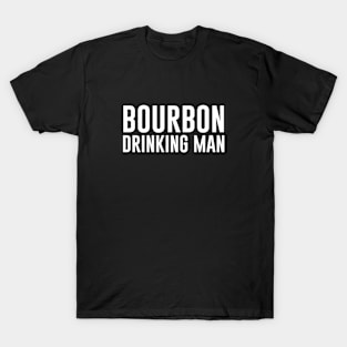 Bourbon Drinking Man T-Shirt